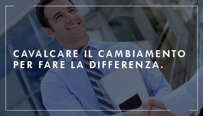 Cavalcare il cambiamento