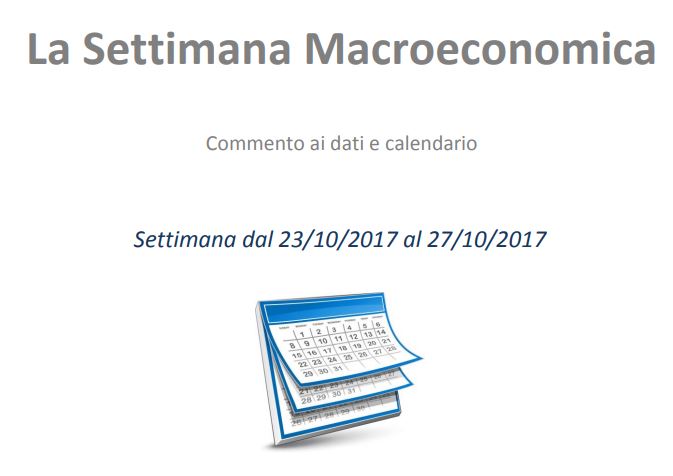 La settimana macroeconomica 23 10 2017 23734